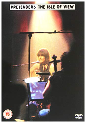 The Pretenders: The Isle Of View [DVD] [2002]