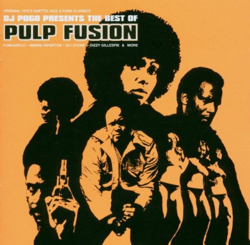 Best Of Pulp Fusion (Compiled By DJ Pogo & The Harmless Frat