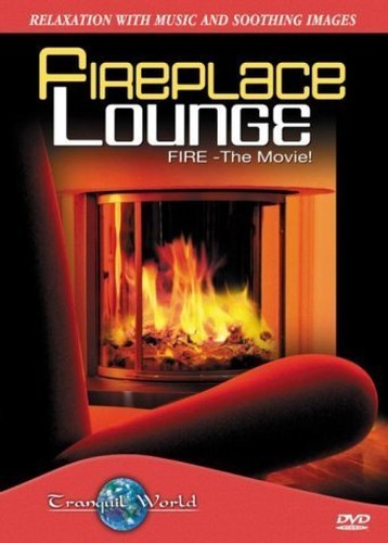 Fireplace Lounge - The Movie [2003] [DVD]