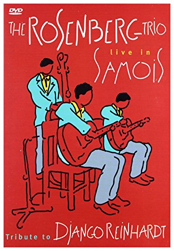 Rosenberg Trio - Live in Samois [DVD]