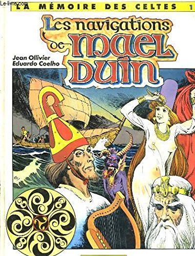Les Navigations de Mael Duin (La Memoire des Celtes)
