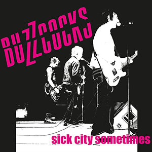Sick City Ep
