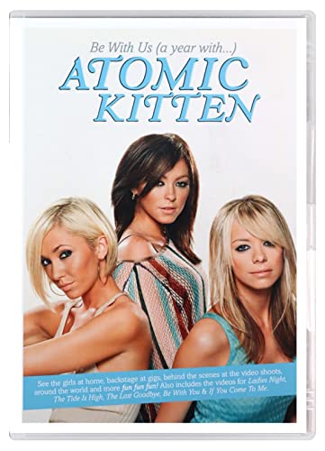 Be With Us (a year with...) Atomic Kitten [DVD]