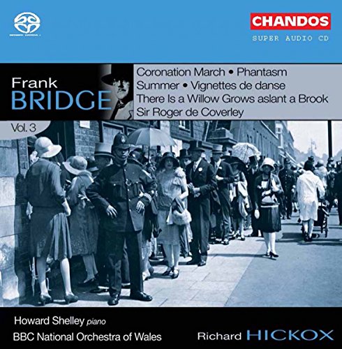 Frank Bridge Vol. 3 (Hickox, Whiting, Shelley)