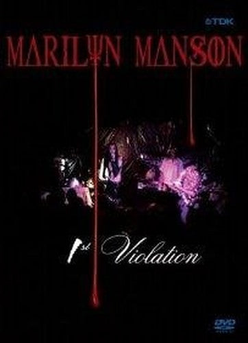 Marilyn Manson And The Spooky Kids: First Violation [DVD]