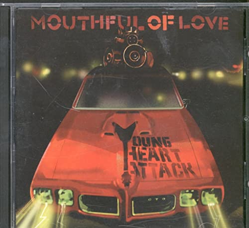 Mouthful Of Love