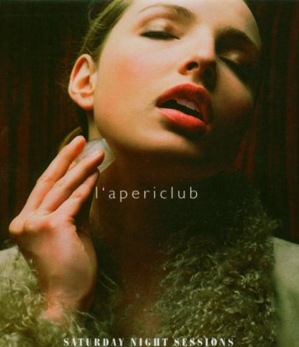 L'apericlub: Saturday Night Sessions
