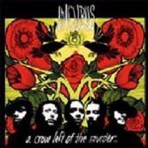 A Crow Left of the Murder... [CD + DVD]