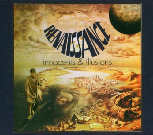 Renaissance - Innocents And Illusions