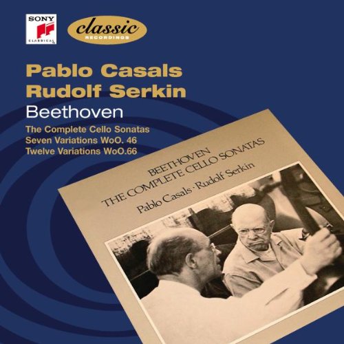 Pablo Casals plays the Beethoven Cello Sonatas