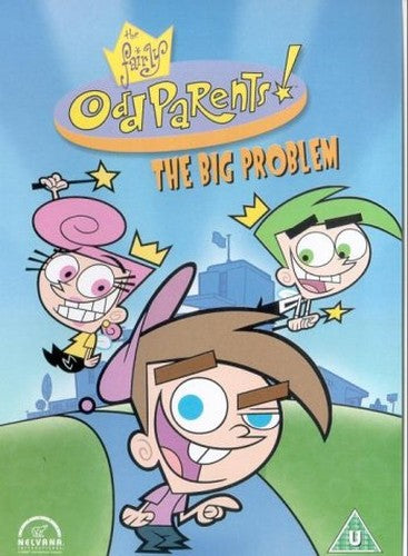 The Fairly Odd Parents: The Big Problem [DVD]