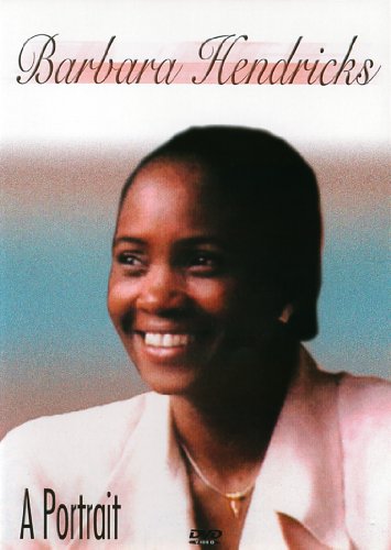 Barbara Hendricks - a Portrait [DVD]