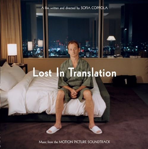 Lost In Translation - Original Soundtrack