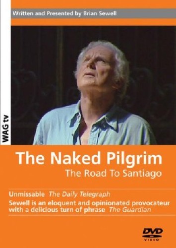 The Naked Pilgrim - Road To Santiago [DVD] [2003]