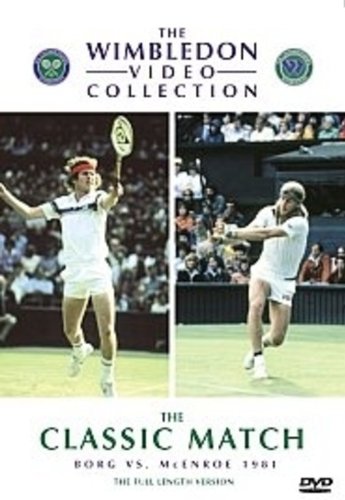 Wimbledon Classic Matches - Borg Vs. McEnroe Men's Final 1981 [DVD]