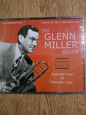 Glenn Miller Story: Centenary Collection 13-16