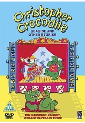 Christopher Crocodile: Seaside And Other Stories [DVD]