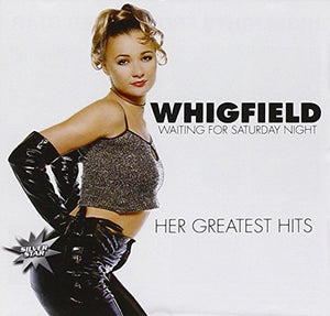 Waiting for Saturday Night: Her Greatest Hits
