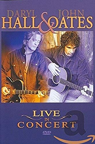 Hall And Oates: Live In Concert [DVD]