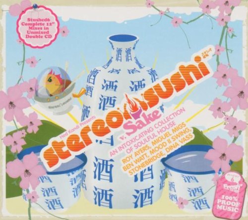 Stereo Sushi 6: Sake