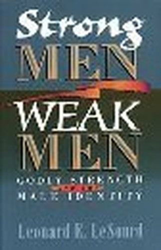Strong Men, Weak Men