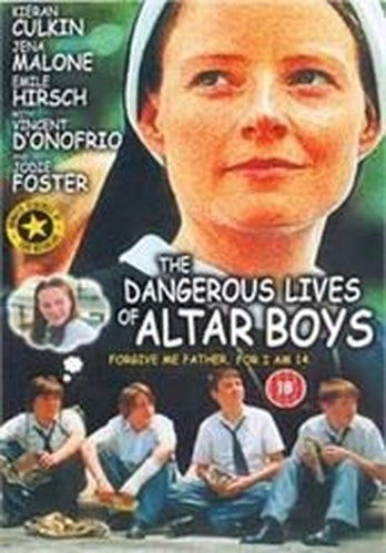 The Dangerous Lives Of Altar Boys [DVD]