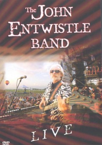 The John Entwistle Band: Live [DVD] [2004]