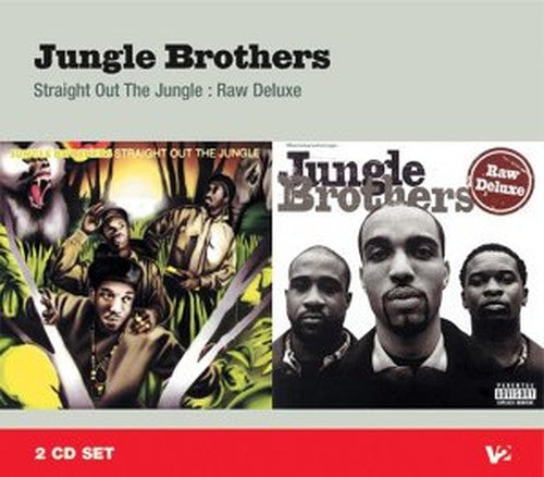 Straight Out The Jungle / Raw Deluxe