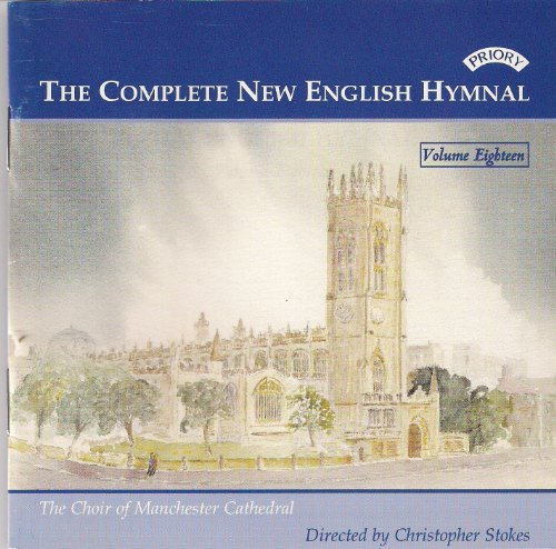 Complete New English Hymnal, The - Volume Eighteen (Stokes)
