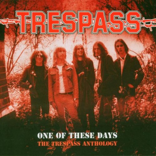 One Of These Days - The Trespass Anthology
