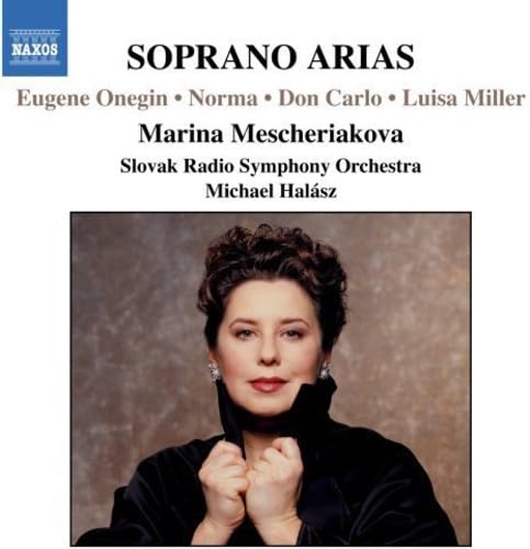 Soprano Arias (Halasz, Slovak Radio So, Mescheriakova)