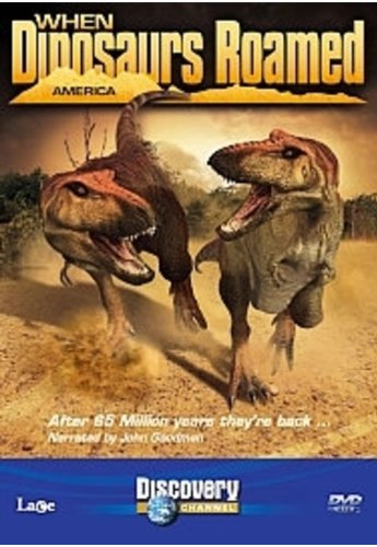 Discovery Channel: When Dinosaurs Roamed [DVD]