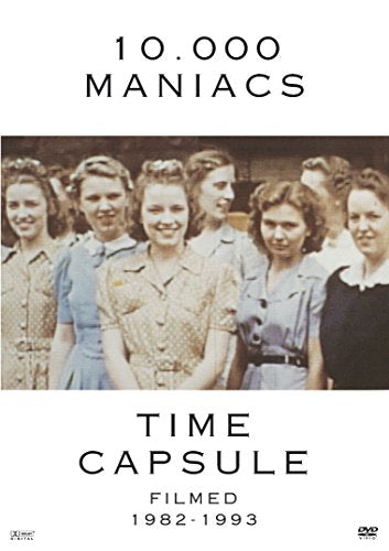 10,000 Maniacs: Time Capsule [DVD] [2004]