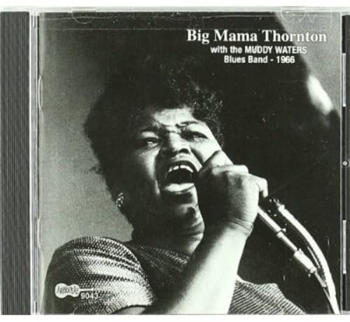 Big Mama Thornton with the Muddy Waters Blues Band - 1966