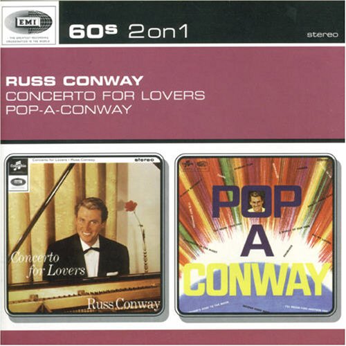 Conway, Russ - [60s 2 On 1] Concerto For Lovers/Pop-A-Conway