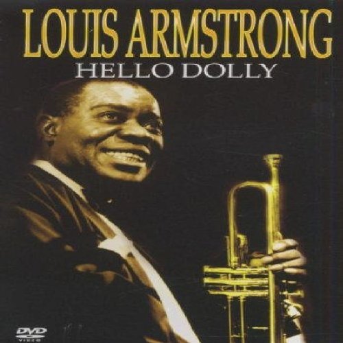 Louis Armstrong - Hello Dolly [DVD] [2006]