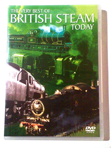 The Very Best Of British Steam Today [DVD]