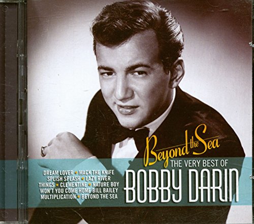 Beyond The Sea: The Very Best of Bobby Darin