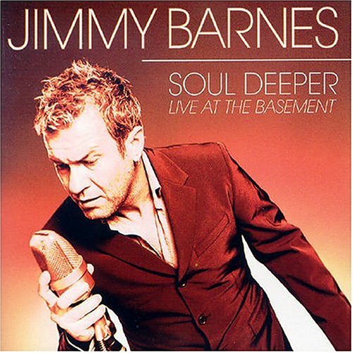 Barnes,Jimmy - Soul Deeper:Live At The Basement (24 Trks) Aus Exc