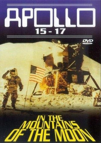 Apollo 15-17 - In The Mountains Of The Moon [DVD]