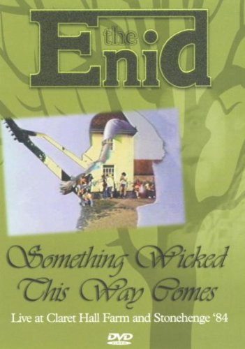 The Enid: Something Wicked This Way Comes [DVD]