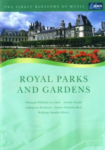 The Finest Blossoms Of Music - Royal Parks And Gardens [DVD]