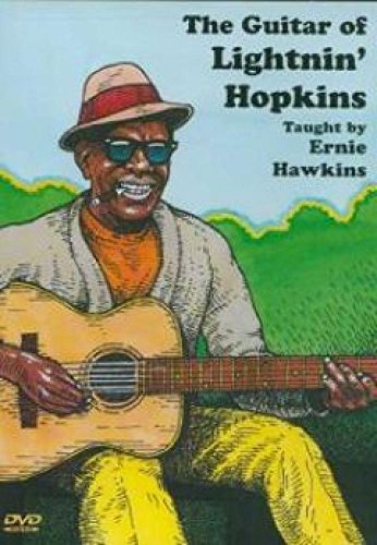Ernie Hawkins: The Guitar of Lightnin' Hopkins