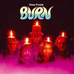 Burn [30th Anniversary Edition] 
