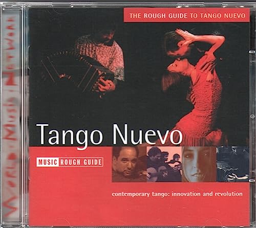 The Rough Guide to Tango Nuevo