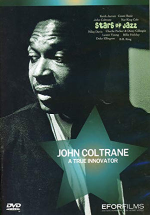 John Coltrane: A True Innovator