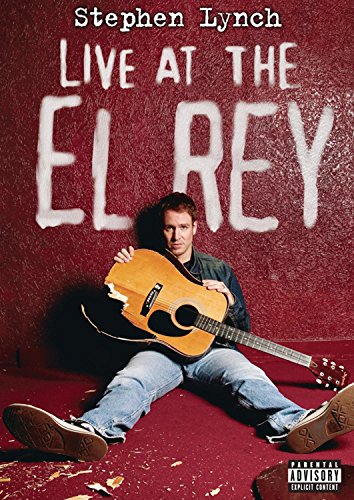 Stephen Lynch: Live at the El Rey