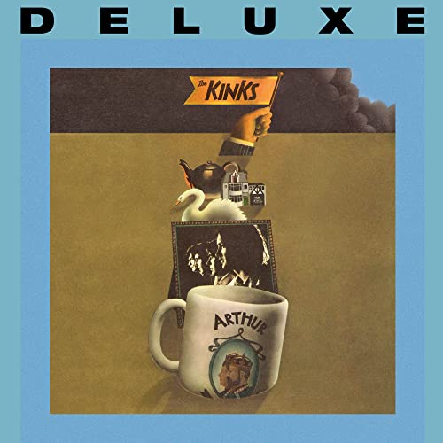 The Kinks - Arthur or the Decline and Fall of the British Empire (Bonus Track Edition)