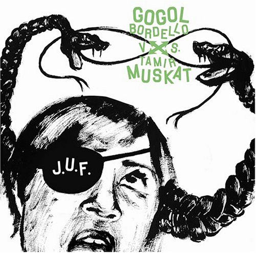 Gogol Bordello Vs Tamir Muskat [Us Import]
