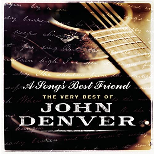 A Song'S Best Friend - The Very Best Of John Denver